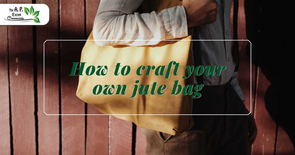 How to craft your own jute bag